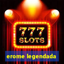 erome legendada